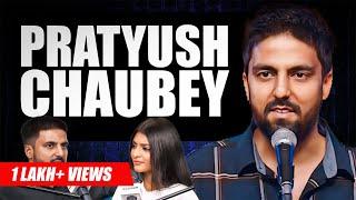 Pratyush Chaubey Like Never Before - Parents, Pyaar, Paisa | @sadhikasehgal | Emotional Podcast