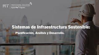 Sistemas de Infraestructura Sostenible: Planificación, Análisis y Desarrollo (Video Programa)