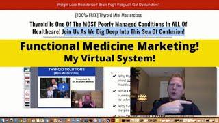 FUNCTIONAL MEDICINE MARKETING | MY VIRTUAL SYSTEM