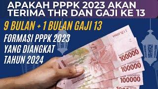 APAKAH PPPK 2023 AKAN TERIMA THR DAN GAJI KE 13!! BERIKUT PENJELASANNYA