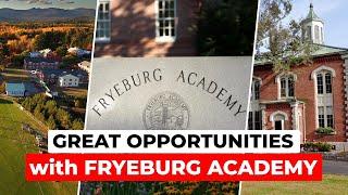 FRYEBURG ACADEMY: America's Historic Private School with a Revolutionary Legacy