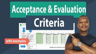 Business Requirements Tutorial: How & When to Use Acceptance & Evaluation Criteria