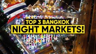 The BEST Night Markets in BANGKOK!