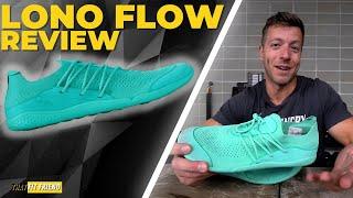 LONO FLOW REVIEW | Strong Shoe for the Price?