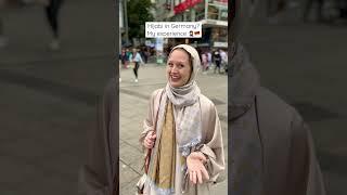 Hijabi in Germany? My experience. 