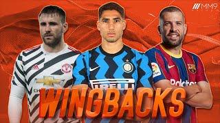 Top 10 Wingbacks in Football 2021