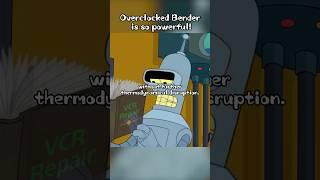 Overclocked Bender is so powerful! #shorts