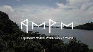 Presentación AMPM  - Arquitectura Modular Prefabricada