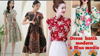 9 MODEL DRESS BATIK DAN BLUS KEMEJA WANITA CANTIK