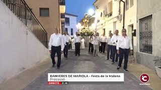 DIRECTE #BanyeresDeMariola: Festa de la Malena. Missa Major, Danses i Processó