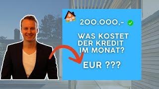 Was kosten 200.000,- von der Bank im Monat?  #baufinanzierung #zinsen #hauskauf