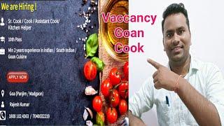 Vacancy Goan Cook And Cook Assistant||