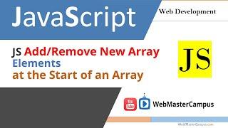 JavaScript Add New Array Elements Start of an Array