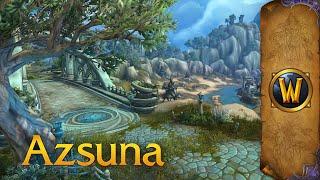 Azsuna - Music & Ambience - World of Warcraft