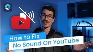 How to Fix No Sound on YouTube on Google Chrome | YouTube Sound not working?