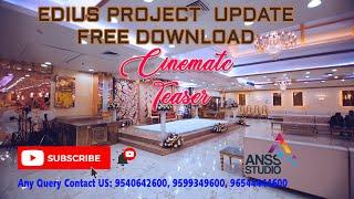  Cinematic Teaser 29 | Edius X Project Free Download | #AnssStudio 9540642600 9310358445