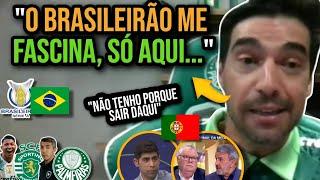 NA TV PORTUGUESA ABEL FERREIRA DEIXOU OS PORTUGUESES EM CHOQUE FALANDO DO BRASILEIRÃO E DO PALMEIRAS