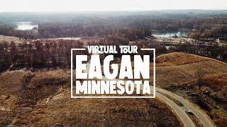 Virtual Tour of Eagan Minnesota - One of the Twin Cities Best Suburbs