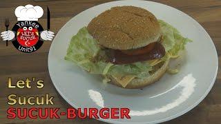Let's Sucuk: Sucuk Burger | Yankeeunit91 kocht für euch!