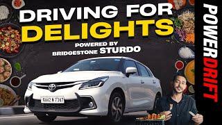 Bridgestone Powers Our Search for a Perfect Meal| Roadtrip to Udupi in the Toyota Glanza |PowerDrift