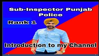 Introduction to my Channel | Sub-Inspector Punjab Police | JS Bhullar Vlogs