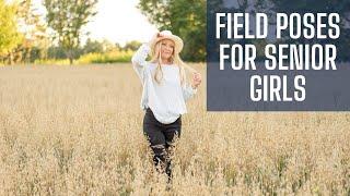 Senior Photography - Field Pose Ideas