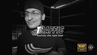 [FREE] BUSHIDO ZHO x Aarne Type Beat - "Traffic"