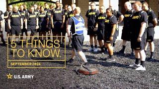 5 Things to Know | U.S. Army