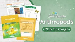 Arthropods Homeschool Science | Flip Through | The Good and the Beautiful