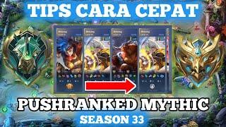 TIPS DAN CARA PUSH RANKED SAMPAI MYTHIC SEASON 33 - Mobile legends