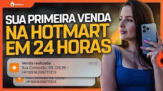 HOTMART: SUA PRIMEIRA VENDA NA HOTMART EM 24 HORAS (Passo a passo atualizado 2024)