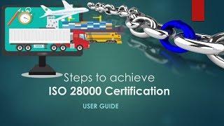 ISO 28000| Steps to Achieve Supply Chain Security Certification - ISO 28000 certification - scm