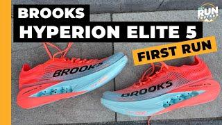 Brooks Hyperion Elite 5 First Run Review: Better than the Hyperion Elite 4 PB?