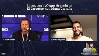 Entrevista Álvaro Negredo en El Larguero (22/02/2021)