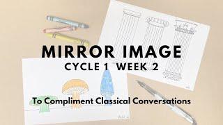 Cycle 1 Week 2: Mirror Image: Fungi & Greek Columns