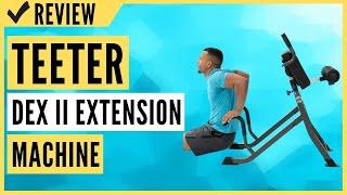 Teeter Dex II Decompression and Extension Machine Review