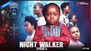 NIGHT WALKER EPISODE 5 (revenge)