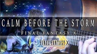 Final Fantasy X - Calm Before the Storm Cover | Mohmega