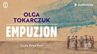 "Empuzjon" Olga Tokarczuk | audioteka