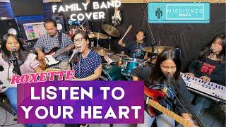 LISTEN TO YOUR HEART - Roxette | Missioned Souls | family band cover