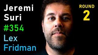 Jeremi Suri: Civil War, Slavery, Freedom, and Democracy | Lex Fridman Podcast #354