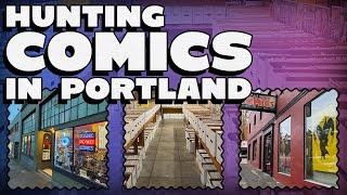 Hunting Comics in Portland, Oregon | Rare Finds & Hidden Gems!