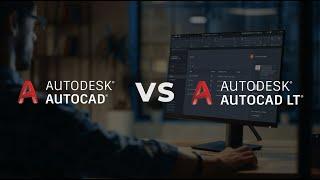 AutoCAD vs AutoCAD LT