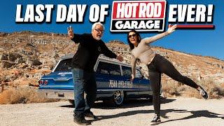 The LAST Shoot Day of MotorTrend's Hot Rod Garage -  Roadtrip in the Desert in Peak's 63 Wagon