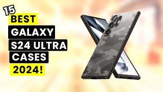 15 Best Galaxy S24 Ultra Cases 2024! (Part 1) Protective | Rugged | Clear | Magnetic etc