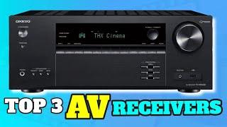 Top 3 AV Receivers In 2022 | AV Receiver Buying Guide