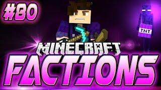 Factions Let's Play! Episode 80 - GOD RAIDDDD!! YESS (Part 1/3)