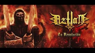 La Revolución (Official Video) - Aztlan [2018](MEX)|Death/Thrash/Heavy/Folk Metal