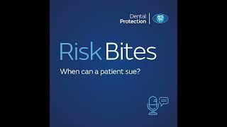 RiskBites: When can a patient sue?