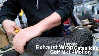 Exhaust Wrap // Mk1 4Motion // GATESLICKS
